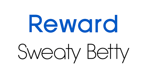 Reward & Sweaty Betty