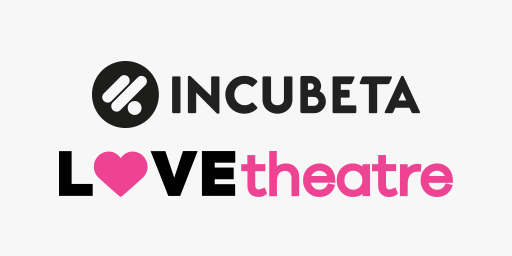 Incubeta & Love Theatre: The Play That Goes Right