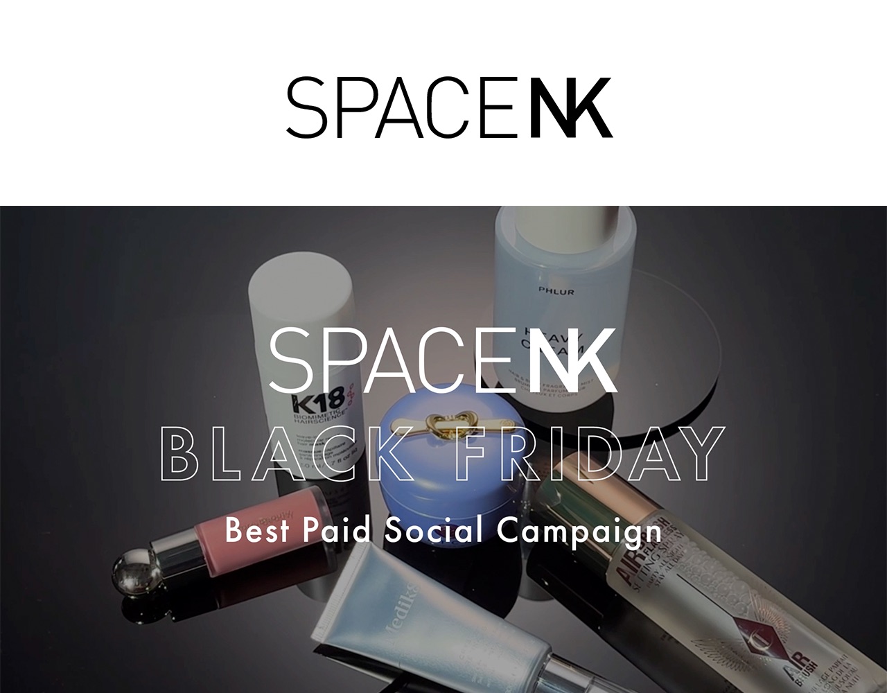 Space NK: How Paid Social Delivered Record‑Breaking Black Friday Performance